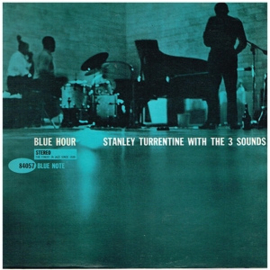 Stanley Turrentine & The 3 Sound - Blue Hour -Blue Note Classic- (PRE ORDER) (LP)