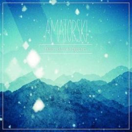 Amatorski ‎– From Clay To Figures (2LP)