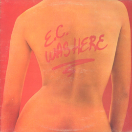 Eric Clapton - E.C. Was Here (LP) B80