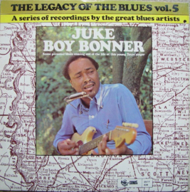 Juke Boy Bonner – The Legacy Of The Blues Vol. 5 (LP) A20