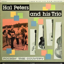 Hal Peters And His Trio – Rockin' The Country (LP) G10