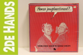 Neerlands Hoop In Bange Dagen ‎– Hoezo Jeugdsentiment?... (LP) G70