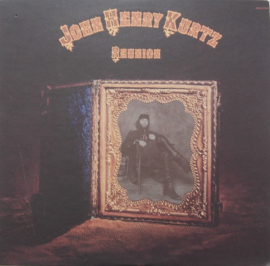 John Henry Kurtz – Reunion (LP) L80