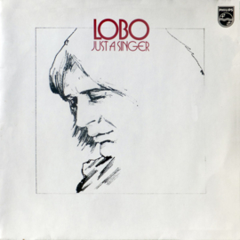 Lobo ‎– Just A Singer (LP) L50