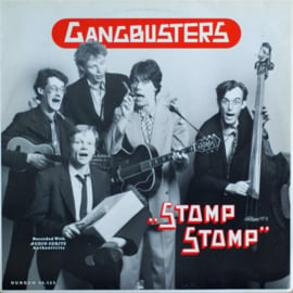 Gangbusters – Stomp Stomp (LP) L10