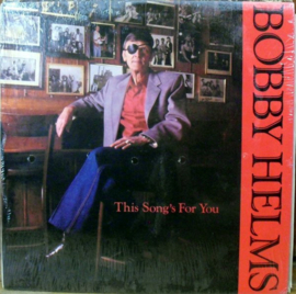 Bobby Helms - This Song's For You  (LP) E70