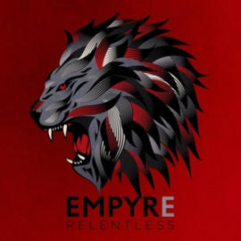 Empyre - Relentless (PRE ORDER) (LP)