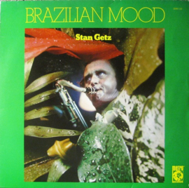 Stan Getz – Brazilian Mood (LP) A40