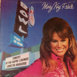 Mary Kay Place – Tonite! At The Capri Lounge Loretta Haggers (LP) J20