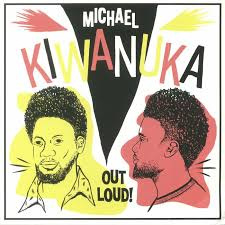Michael Kiwanuka ‎– Out Loud! (LP)