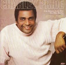 Charley Pride – I'm Gonna Love Her On The Radio (LP) J30