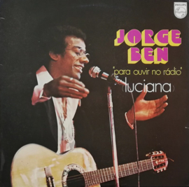 Jorge Ben – Para Ouvir No Rádio (Luciana) (LP) L70