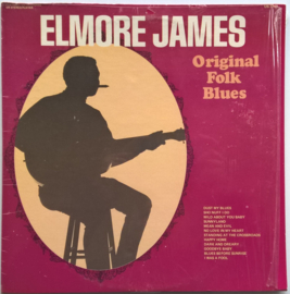 Elmore James – Original Folk Blues (LP) C60