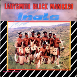 Ladysmith Black Mambazo – Inala (LP) E10