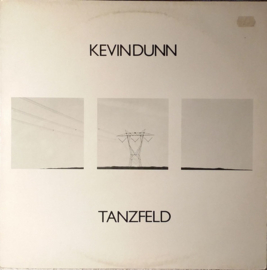 Kevin Dunn - Tanzfeld (LP) A40