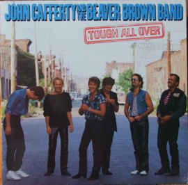 John Cafferty And The Beaver Brown Band – Tough All Over (LP) B30