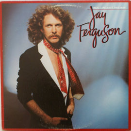 Jay Ferguson – Real Life Ain't This Way (LP) K60