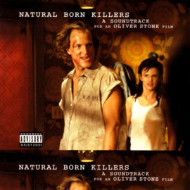 Various – Natural Born Killers: A Soundtrack For An Oliver Stone Film (2LP)