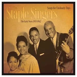 The Staple Singers - Songs For Uncloudy Days: the Early Years 1953-62  (LP)
