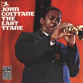 John Coltrane - The Last Trane (LP)