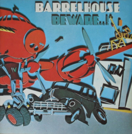 Barrelhouse - Beware..! (LP) C50
