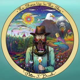 Peter J. Birch - Shore Up In the Sky (LP+CD)