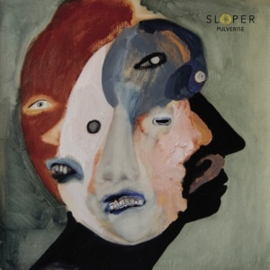 Sloper - Pulverise (LP)