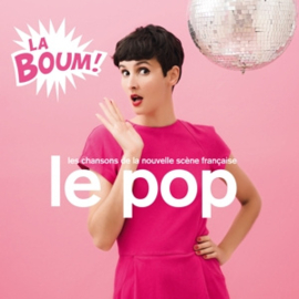 Various - Le Pop - La Boum! - Les Chansons De La Nouvelle Scène Française (2LP)