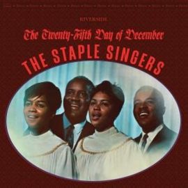 Staple Singers - Twenty-Fifth Day of December (RSD Black Friday 2021) (LP)