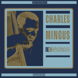 Charles Mingus - Reincarnations (RSD 2024) (LP)
