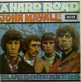 John Mayall And The Bluesbreakers ‎– A Hard Road (LP) C30