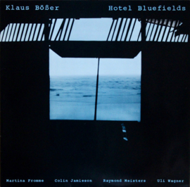 Klaus Bößer – Hotel Bluefields (LP) B20