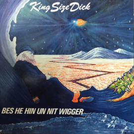 King Size Dick – Bes He Hin Un Nit Wigger (LP) L70