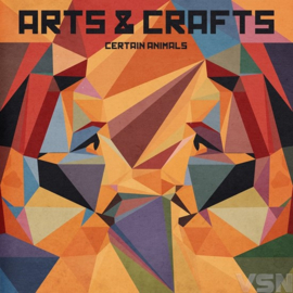 Certain Animals - Arts & Crafts (LP)