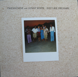Twennynine With Lenny White – Just Like Dreamin' (LP) L10