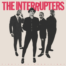 The Interrupters - Fight the Good Fight (LP)