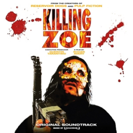 OST - Killing Zoe (LP)
