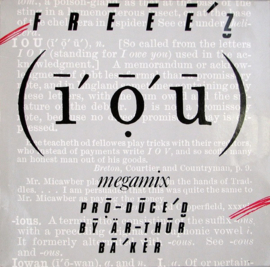 Freeez – I.O.U. (Megamix) (12" Single) T60