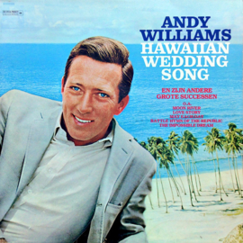 Andy Williams – Hawaiian Wedding Song (2LP) M10