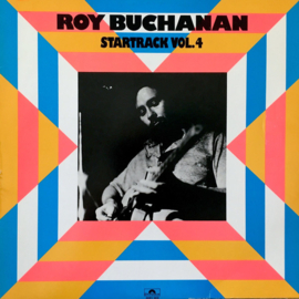 Roy Buchanan – Startrack Vol.4 (LP) A60
