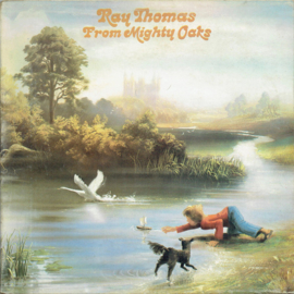Ray Thomas - From The Mighty Oaks (LP) G20