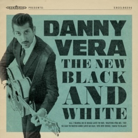 Danny Vera - New Black and White  Pt. I (10")