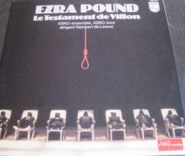 Ezra Pound / Asko Ensemble – Le Testament De Villon (LP) F30