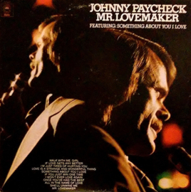 Johnny Paycheck – Mr. Lovemaker (LP) A50