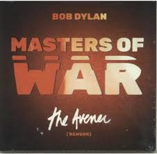 Bob Dylan - Masters Of War (The Avener Rework) (7" Single)