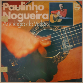 Paulinho Nogueira – Antologia Do Violão (LP) L10