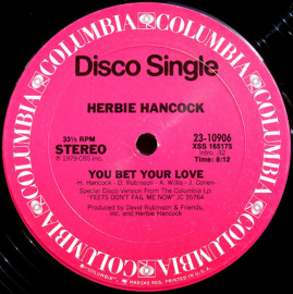 Herbie Hancock – You Bet Your Love / Ready Or Not (12" Single) B70