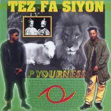 Tez Fa Siyon – P'Yourness (LP) B80