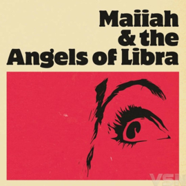 Maiiah & The Angels Of Libra - Maiiah & The Angels Of Libra (LP)