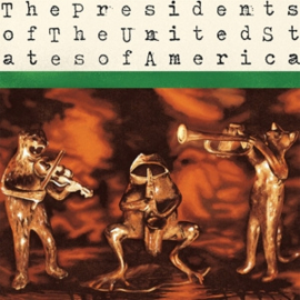 The Presidents of the United States of America - The Presidents of the United States of America(LP)